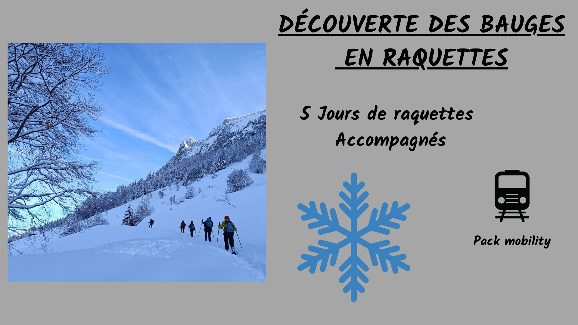 séjour raquettes