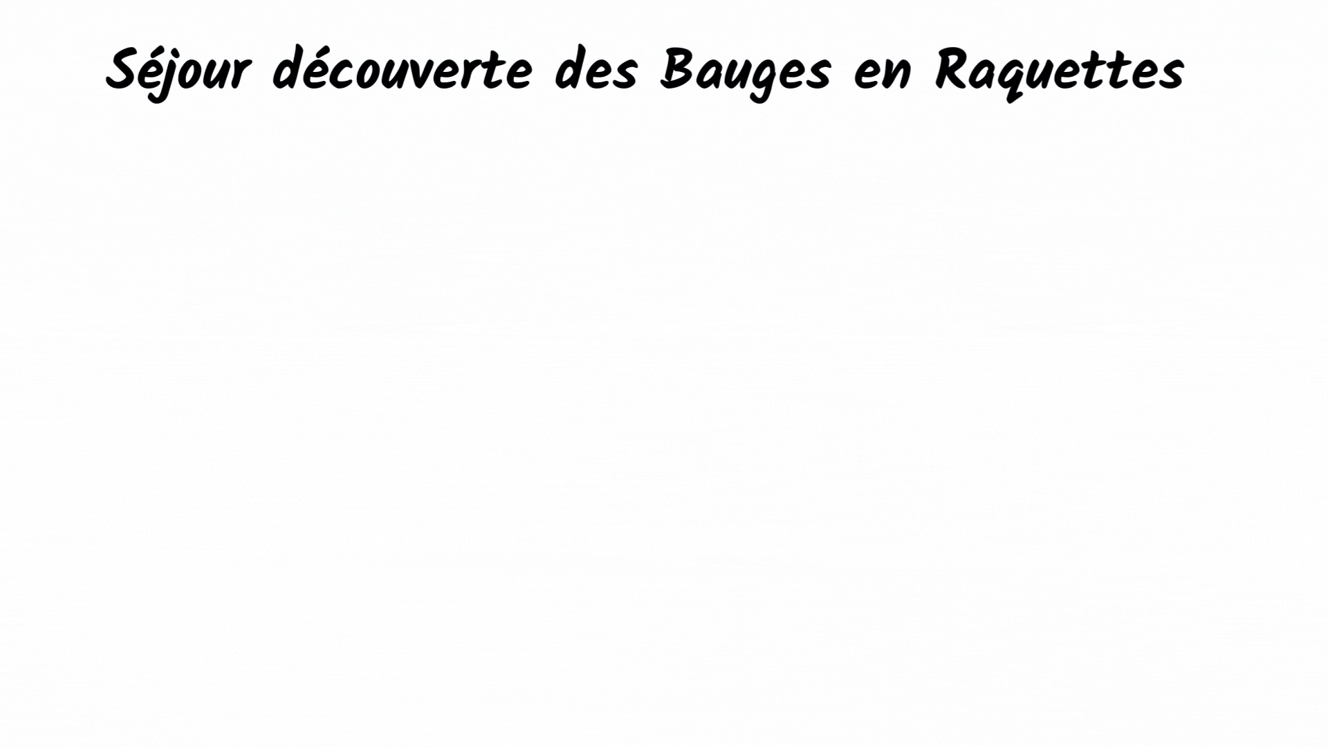 découverte des bauges en raquettes