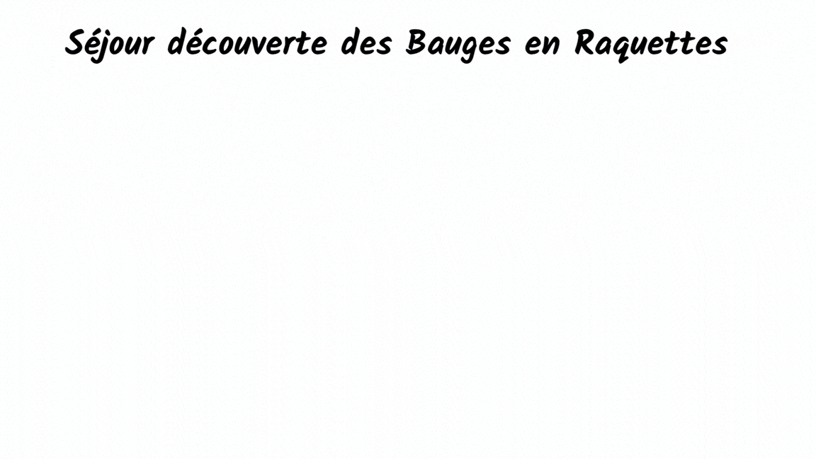 découverte des bauges en raquettes